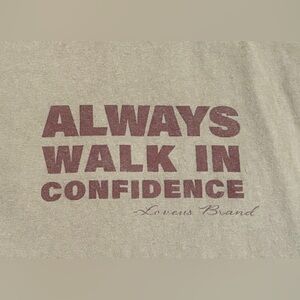 A Moss Green Colored Graphic Tee with Motivational Print. Men’s Large Size.